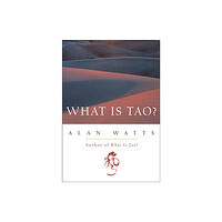 New World Library What is Tao? (häftad, eng)