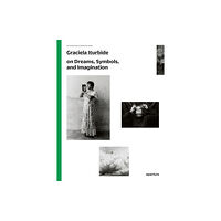 Aperture Graciela Iturbide: The Photography Workshop Series (häftad, eng)