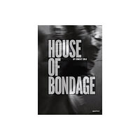 Aperture Ernest Cole: House of Bondage (inbunden, eng)