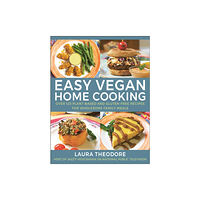 Hatherleigh Press,U.S. Easy Vegan Home Cooking (inbunden, eng)