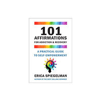 Hatherleigh Press,U.S. 101 Affirmations For Addiction & Recovery (inbunden, eng)