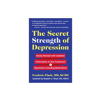 Hatherleigh Press,U.S. The Secret Strength Of Depression, Fifth Edition (häftad, eng)