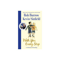Pan Macmillan With You Every Step (inbunden, eng)