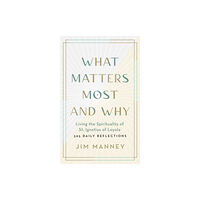 New World Library What Matters Most and Why (häftad, eng)