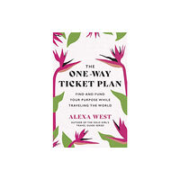 New World Library The One-Way Ticket Plan (häftad, eng)