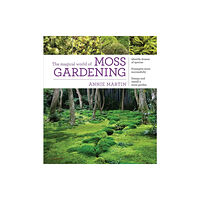 Workman Publishing The Magical World of Moss Gardening (häftad, eng)