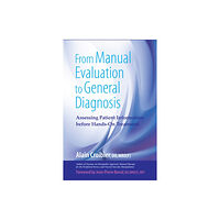 North Atlantic Books,U.S. From Manual Evaluation to General Diagnosis (häftad, eng)