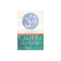 Red Wheel/Weiser Chakra Mantras (häftad, eng)