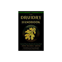 Red Wheel/Weiser The Druidry Handbook (häftad, eng)