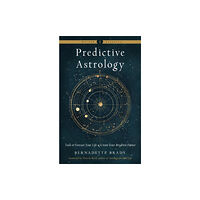 Red Wheel/Weiser Predictive Astrology - New Edition (häftad, eng)