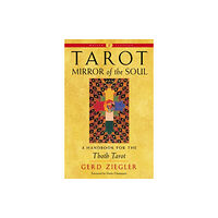 Red Wheel/Weiser Tarot: Mirror of the Soul - New Edition (häftad, eng)