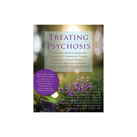 New Harbinger Publications Treating Psychosis (häftad, eng)