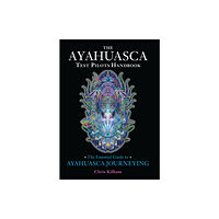 North Atlantic Books,U.S. The Ayahuasca Test Pilots Handbook (häftad, eng)