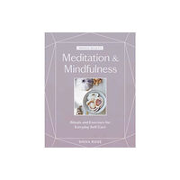 Workman Publishing Whole Beauty: Meditation & Mindfulness (inbunden, eng)