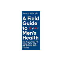 Workman Publishing A Field Guide to Men's Health (häftad, eng)