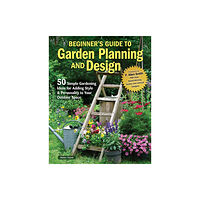 Creative Homeowner Press,U.S. Beginner’s Guide to Garden Planning and Design (häftad, eng)