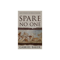 Rowman & littlefield Spare No One (häftad, eng)