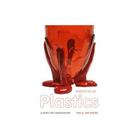 Getty Trust Publications Properties of Plastics (häftad, eng)