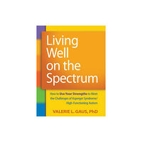 Guilford Publications Living Well on the Spectrum (häftad, eng)