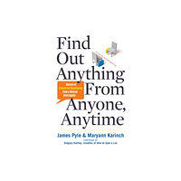 Red Wheel/Weiser Find Out Anything From Anyone, Anytime (häftad, eng)