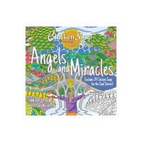 Chicken Soup for the Soul Publishing, LLC Chicken Soup for the Soul: Angels and Miracles Coloring Book (häftad, eng)