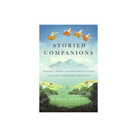 Wisdom publications,u.s. Storied Companions (häftad, eng)