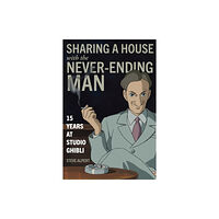 Stone Bridge Press Sharing a House with the Never-Ending Man (häftad, eng)