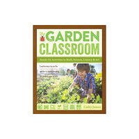 Shambhala Publications Inc The Garden Classroom (häftad, eng)