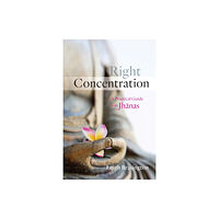 Shambhala Publications Inc Right Concentration (häftad, eng)