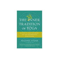 Shambhala Publications Inc The Inner Tradition of Yoga (häftad, eng)