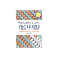 The  Experiment LLC The Mindfulness Patterns Coloring Book (häftad, eng)