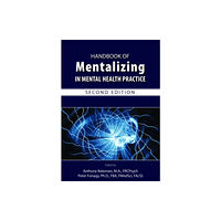 American Psychiatric Association Publishing Handbook of Mentalizing in Mental Health Practice (häftad, eng)