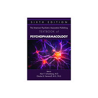 American Psychiatric Association Publishing The American Psychiatric Association Publishing Textbook of Psychopharmacology (inbunden, eng)