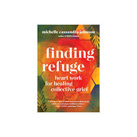 Shambhala Publications Inc Finding Refuge (häftad, eng)