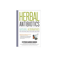 Workman Publishing Herbal Antibiotics, 2nd Edition (häftad, eng)