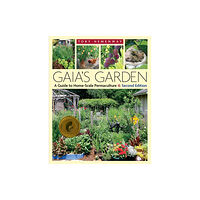 Chelsea Green Publishing Co Gaia's Garden (häftad, eng)