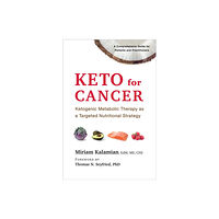 Chelsea Green Publishing Co Keto for Cancer (häftad, eng)