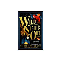 Chelsea Green Publishing Co Wild Nights Out (häftad, eng)