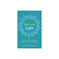 Hazelden Information & Educational Services Find Your Light (häftad, eng)