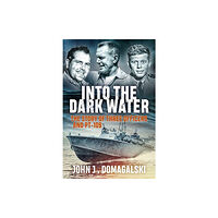 Casemate Publishers Into the Dark Water (häftad, eng)