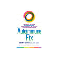 Rodale press inc. The Autoimmune Fix (inbunden, eng)