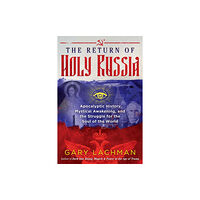 Inner Traditions Bear and Company The Return of Holy Russia (inbunden, eng)