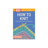 Workman Publishing How to Knit (häftad, eng)