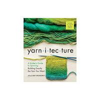 Workman Publishing Yarnitecture (inbunden, eng)