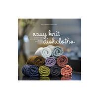 Quarto Publishing Group USA Inc Easy Knit Dishcloths (häftad, eng)