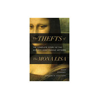 Rowman & littlefield The Thefts of the Mona Lisa (inbunden, eng)