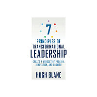 Red Wheel/Weiser The 7 Principles of Transformational Leadership (häftad, eng)