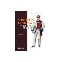 Manning Publications Serverless Architectures on AWS (häftad, eng)