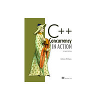 Manning Publications C++ Concurrency in Action,2E (häftad, eng)