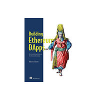 Manning Publications Building Ethereum Dapps (häftad, eng)